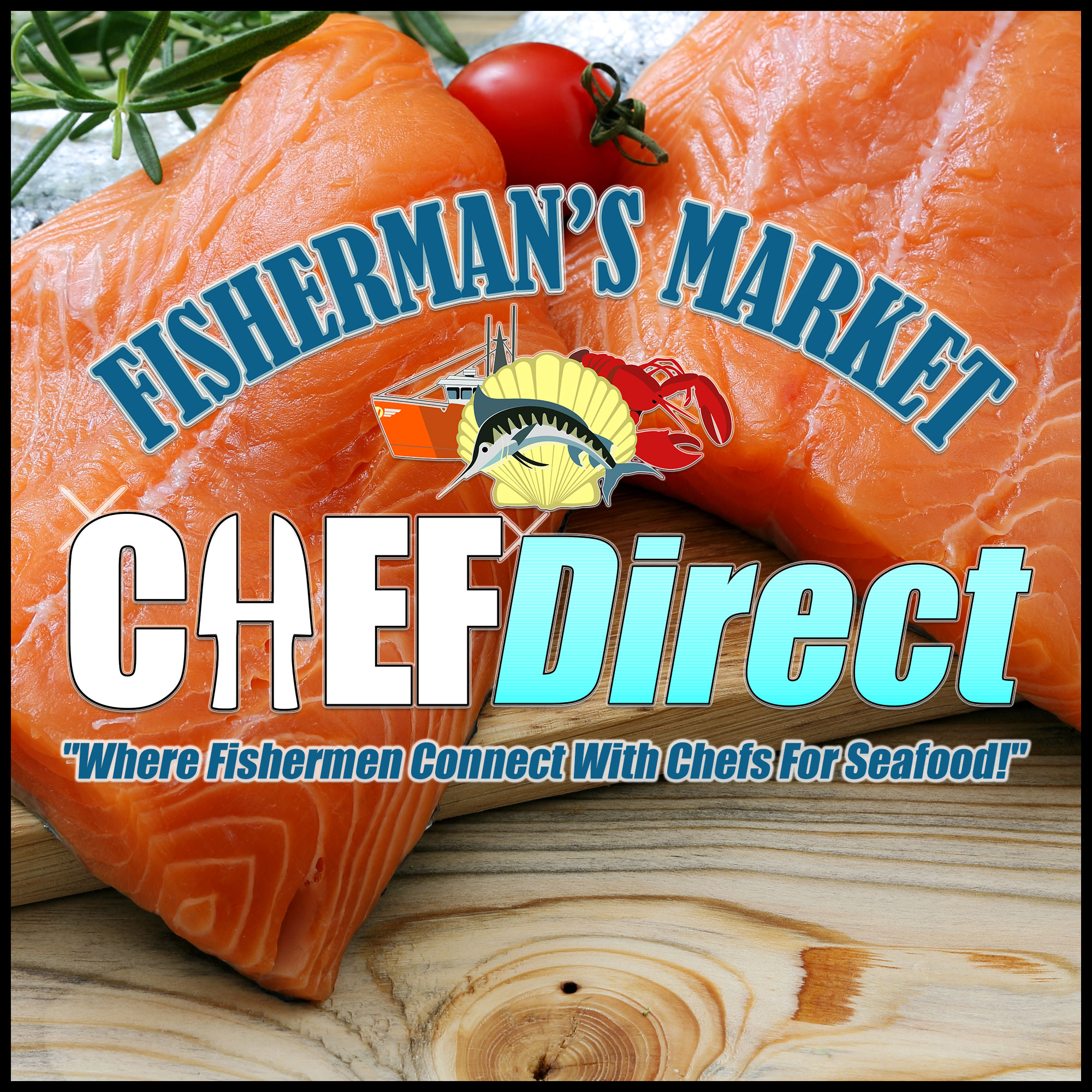 CHEF Direct by Fisherman's Market