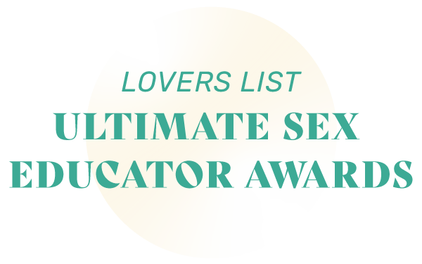 Lovers List Ultimate Sex Educator Awards