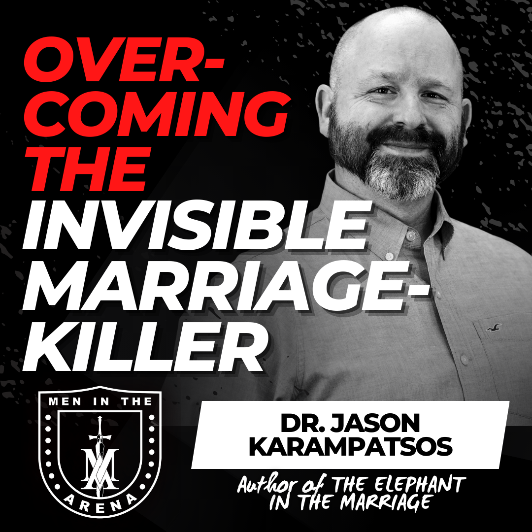 Overcoming the Invisible Marriage Killer
